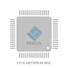 FXTC-HE73PR-60 MHZ