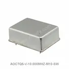 AOCTQ5-V-10.000MHZ-M10-SW