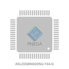 ASLD2QM402DNU-104-G