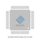 A22NN-RPM-NAA-G102-NN