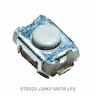 PTS820 J25KP SMTR LFS