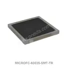 MICROFC-60035-SMT-TR