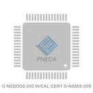 G-NSDOG2-200 W/CAL CERT G-NSMIS-005