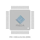 P51-1000-A-N-I36-20MA