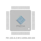 P51-200-A-Z-M12-20MA-000-000