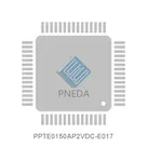 PPTE0150AP2VDC-E017