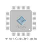 P51-100-A-AA-MD-4.5OVP-000-000