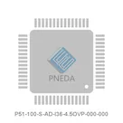 P51-100-S-AD-I36-4.5OVP-000-000