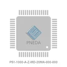 P51-1000-A-Z-MD-20MA-000-000