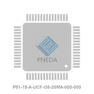 P51-15-A-UCF-I36-20MA-000-000