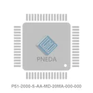 P51-2000-S-AA-MD-20MA-000-000