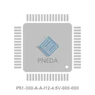 P51-300-A-A-I12-4.5V-000-000