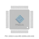 P51-3000-S-AA-MD-20MA-000-000