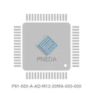 P51-500-A-AD-M12-20MA-000-000