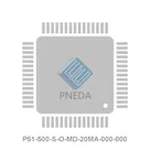 P51-500-S-O-MD-20MA-000-000