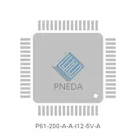 P61-200-A-A-I12-5V-A