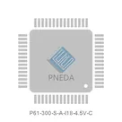 P61-300-S-A-I18-4.5V-C