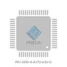 P61-3000-A-A-I72-4.5V-C