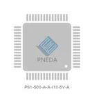 P61-500-A-A-I18-5V-A