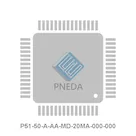 P51-50-A-AA-MD-20MA-000-000