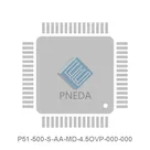 P51-500-S-AA-MD-4.5OVP-000-000