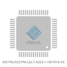 GW PSLR32.PM-LSLT-A232-1-150-R18-XX