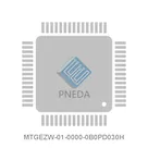 MTGEZW-01-0000-0B0PD030H