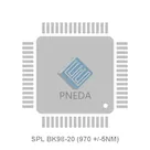 SPL BK98-20 (970 +/-5NM)