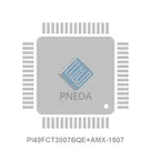 PI49FCT3807BQE+AMX-1507