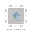 MIC5233-5.0YM5-TRVAO