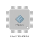 XCVU9P-2FLGA2104I