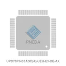 UPD70F3403AGC(A)-UEU-E3-DE-AX