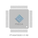 PTVA047002EV-V1-R0