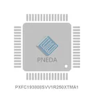 PXFC193808SVV1R250XTMA1