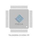 TSL0809RA-331KR41-PF