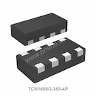 TCM1608G-350-4P