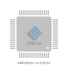 AMPMDDC-14.31818T