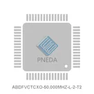 ABDFVCTCXO-50.000MHZ-L-2-T2