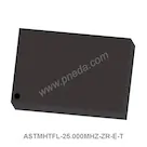 ASTMHTFL-25.000MHZ-ZR-E-T