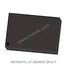 ASTMHTFL-27.000MHZ-ZR-E-T