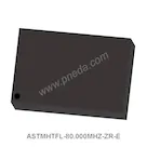 ASTMHTFL-80.000MHZ-ZR-E