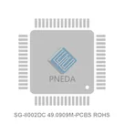SG-8002DC 49.0909M-PCBS ROHS