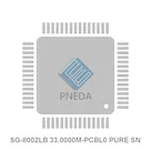 SG-8002LB 33.0000M-PCBL0 PURE SN
