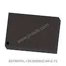 ASTMHTFL-120.000MHZ-AR-E-T3