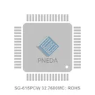 SG-615PCW 32.7680MC: ROHS