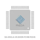 SG-8002JA 25.0000M-PCMB ROHS