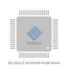 SG-8002JC 50.0000M-PCBB ROHS