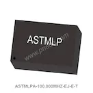 ASTMLPA-100.000MHZ-EJ-E-T