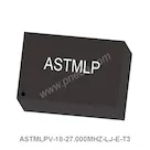 ASTMLPV-18-27.000MHZ-LJ-E-T3
