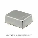 AOCTQ5-X-10.000MHZ-M10-SW